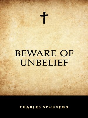 cover image of Beware of Unbelief